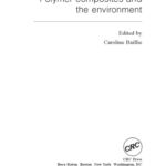 خرید و دانلود نسخه کامل کتاب Green Composites: Polymer Composites and the Environment