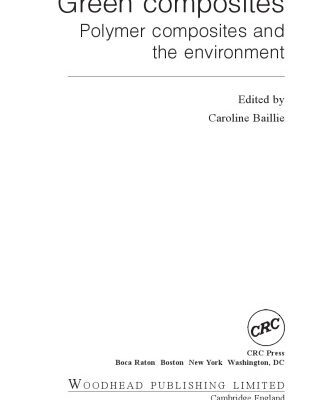 خرید و دانلود نسخه کامل کتاب Green Composites: Polymer Composites and the Environment