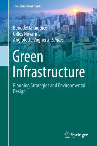 خرید و دانلود نسخه کامل کتاب Green Infrastructure: Planning Strategies and Environmental Design_68d2dcfbda3e2.jpeg خرید و دانلود نسخه کامل کتاب Green Infrastructure: Planning Strategies and Environmental Design