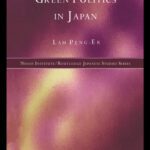 خرید و دانلود نسخه کامل کتاب Green Politics in Japan (Nissan Institute Routledge Japanese Studies Series)