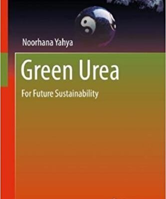 خرید و دانلود نسخه کامل کتاب Green Urea: For Future Sustainability