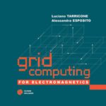 خرید و دانلود نسخه کامل کتاب Grid Computing For Electromagnetics