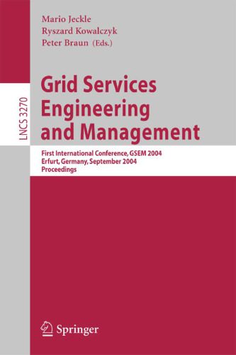 خرید و دانلود نسخه کامل کتاب Grid Services Engineering and Management: First International Conference, GSEM 2004, Erfurt, Germany, September 27-30, 2004. Proceedings_68c97b57e21fd.jpeg خرید و دانلود نسخه کامل کتاب Grid Services Engineering and Management: First International Conference, GSEM 2004, Erfurt, Germany, September 27-30, 2004. Proceedings