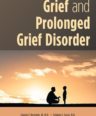 خرید و دانلود نسخه کامل کتاب Grief and Prolonged Grief Disorder