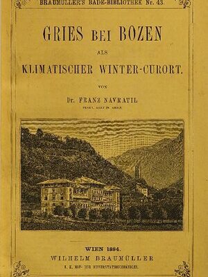 خرید و دانلود نسخه کامل کتاب Gries bei Bozen als klimatischer Winter-Curort [Kurort]