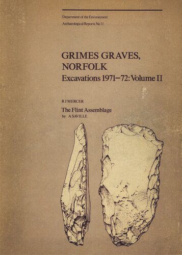 خرید و دانلود نسخه کامل کتاب Grimes Graves, Norfolk: Excavations 1971-72. Vol. 2. The Flint Assemblage_68c4e5da11817.jpeg خرید و دانلود نسخه کامل کتاب Grimes Graves, Norfolk: Excavations 1971-72. Vol. 2. The Flint Assemblage