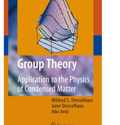خرید و دانلود نسخه کامل کتاب Group theory: application to the physics of condensed matter