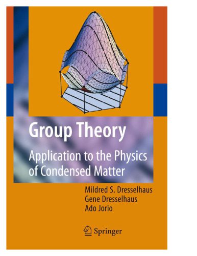 خرید و دانلود نسخه کامل کتاب Group theory: application to the physics of condensed matter_68be9412a3eb9.jpeg خرید و دانلود نسخه کامل کتاب Group theory: application to the physics of condensed matter