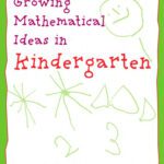 خرید و دانلود نسخه کامل کتاب Growing Mathematical Ideas in Kindergarten