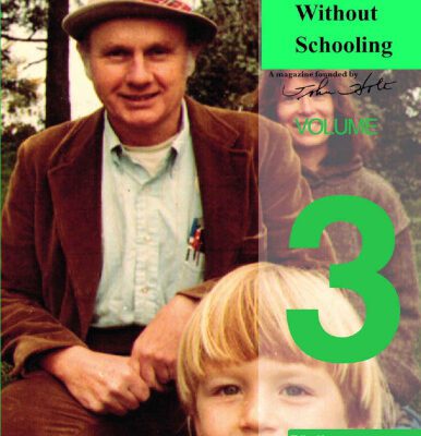خرید و دانلود نسخه کامل کتاب Growing Without Schooling: The Complete Collection: Volume 3