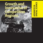 خرید و دانلود نسخه کامل کتاب Growth and Innovation of Competitive Regions: The Role of Internal and External Connections