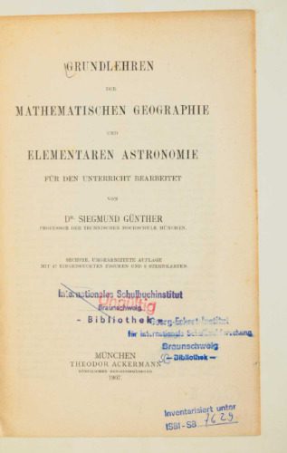 خرید و دانلود نسخه کامل کتاب Grundlehren der mathematischen Geographie und elementaren Astronomie für den Unterricht bearbeitet_68bfa8ee1a91d.jpeg خرید و دانلود نسخه کامل کتاب Grundlehren der mathematischen Geographie und elementaren Astronomie für den Unterricht bearbeitet