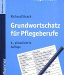 خرید و دانلود نسخه کامل کتاب Grundwortschatz für Pflegeberufe