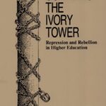 خرید و دانلود نسخه کامل کتاب Guarding the Ivory Tower: Repression and Rebellion in Higher Education