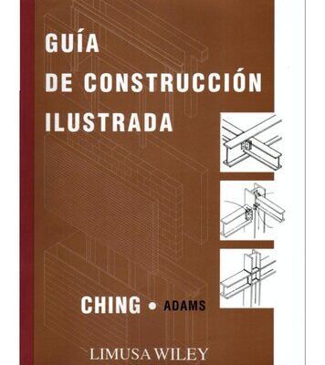 خرید و دانلود نسخه کامل کتاب Guia de Construccion Ilustrada/ Illustrated Construction Guide (Spanish Edition)