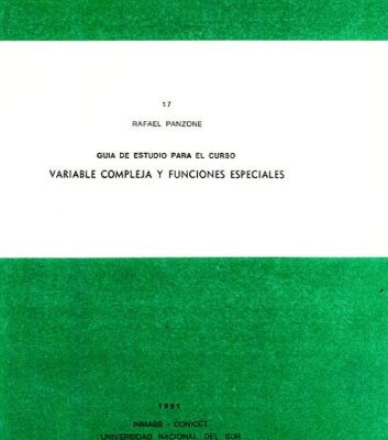 خرید و دانلود نسخه کامل کتاب Guía de estudio para el curso: Variable compleja y funciones especiales