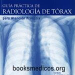 خرید و دانلود نسخه کامل کتاب Guía Práctica de Radiología de Tórax para atención primaria