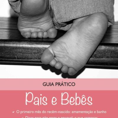خرید و دانلود نسخه کامل کتاب Guia Prático: Pais e Bebês