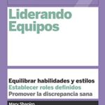 خرید و دانلود نسخه کامل کتاب Guías HBR: Liderando equipos (Guías Harvard Business Review nº 10) (Spanish Edition) – + pdf