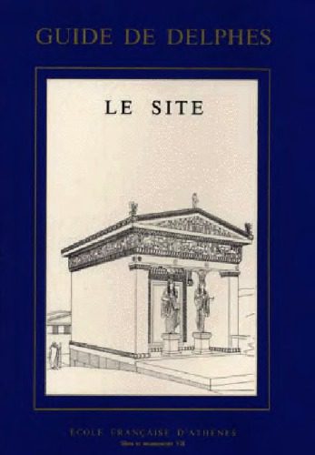 خرید و دانلود نسخه کامل کتاب Guide de Delphes : le site_68c4ebb59807f.jpeg خرید و دانلود نسخه کامل کتاب Guide de Delphes : le site