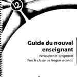 خرید و دانلود نسخه کامل کتاب Guide du nouvel enseignant: Persévérer et progresser dans la classe de langue seconde