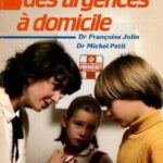 خرید و دانلود نسخه کامل کتاب Guide familial des urgences à domicile