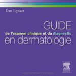 خرید و دانلود نسخه کامل کتاب Guide l’examen clinique et du diagnostic en dermatologie
