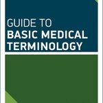 خرید و دانلود نسخه کامل کتاب Guide to basic medical terminology