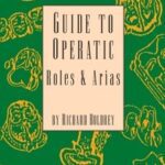 خرید و دانلود نسخه کامل کتاب Guide to Operatic Roles and Arias