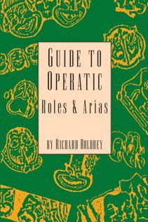 خرید و دانلود نسخه کامل کتاب Guide to Operatic Roles and Arias_68d17c596137b.jpeg خرید و دانلود نسخه کامل کتاب Guide to Operatic Roles and Arias