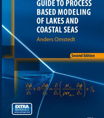 خرید و دانلود نسخه کامل کتاب Guide to Process Based Modeling of Lakes and Coastal Seas