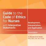 خرید و دانلود نسخه کامل کتاب Guide to the Code of Ethics for Nurses: With Interpretive Statements: Development, Interpretation, and Application