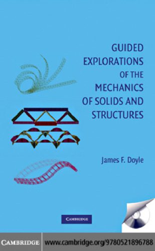 خرید و دانلود نسخه کامل کتاب Guided Explorations of the Mechanics of Solids and Structures (Cambridge Aerospace Series)_68bcca4c57c74.jpeg خرید و دانلود نسخه کامل کتاب Guided Explorations of the Mechanics of Solids and Structures (Cambridge Aerospace Series)