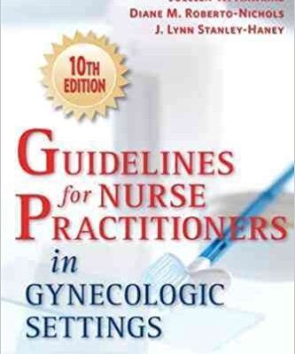 خرید و دانلود نسخه کامل کتاب Guidelines for Nurse Practitioners in Gynecologic Settings, Tenth Edition – Original PDF