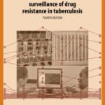 خرید و دانلود نسخه کامل کتاب Guidelines for Surveillance of Drug Resistance in Tuberculosis , 4th ed.