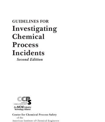 خرید و دانلود نسخه کامل کتاب Guidlines for Investigating Chemical Process Incidents