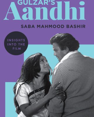 خرید و دانلود نسخه کامل کتاب Gulzar’s Aandhi: Insights into the Film