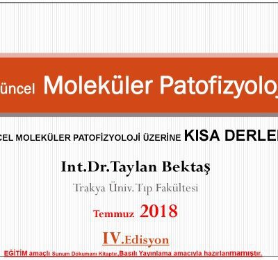 خرید و دانلود نسخه کامل کتاب Güncel Moleküler Patofizyoloji:Kısa Derleme