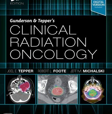 خرید و دانلود نسخه کامل کتاب Gunderson & Tepper’s Clinical Radiation Oncology
