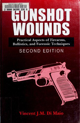 خرید و دانلود نسخه کامل کتاب Gunshot Wounds_68bc052f8bb59.jpeg خرید و دانلود نسخه کامل کتاب Gunshot Wounds