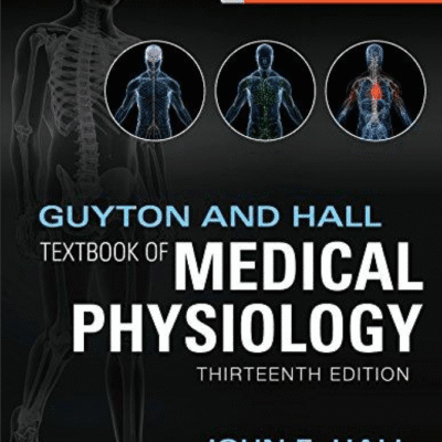 خرید و دانلود نسخه کامل کتاب Guyton and Hall Textbook of Medical Physiology (Guyton Physiology) 13th Edition – Original PDF