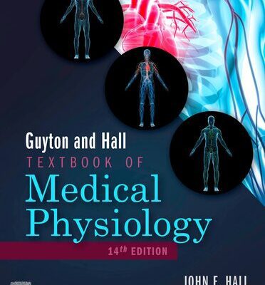 خرید و دانلود نسخه کامل کتاب Guyton and Hall Textbook of Medical Physiology