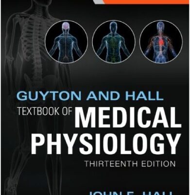 خرید و دانلود نسخه کامل کتاب Guyton and Hall Textbook of Medical Physiology