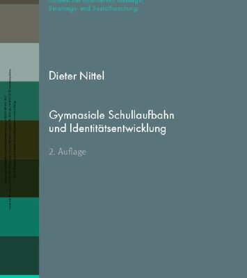 خرید و دانلود نسخه کامل کتاب Gymnasiale Schullaufbahn und Identitätsentwicklung