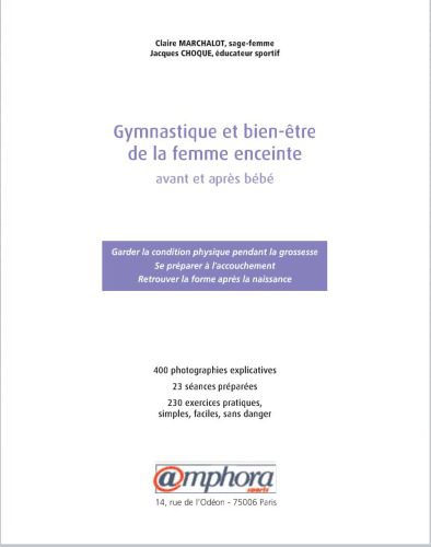 خرید و دانلود نسخه کامل کتاب Gymnastique et bien-être de la femme enceinte : Avant et après bébé_68b6548d648cd.jpeg خرید و دانلود نسخه کامل کتاب Gymnastique et bien-être de la femme enceinte : Avant et après bébé