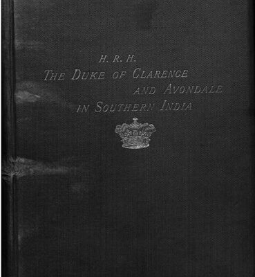خرید و دانلود نسخه کامل کتاب H. R. H. The Duke of Clarence & Avondale in Southern India, with a narrative of elephant-catching in Mysore