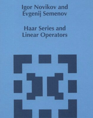 خرید و دانلود نسخه کامل کتاب Haar Series and Linear Operators