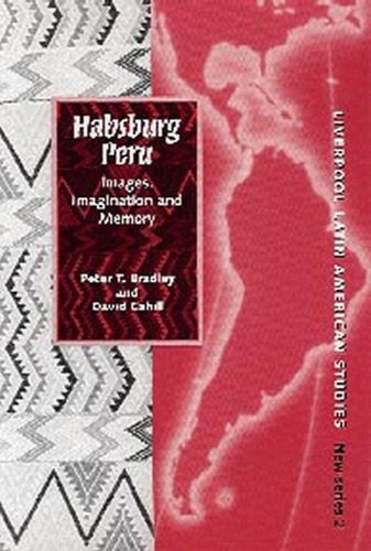 خرید و دانلود نسخه کامل کتاب Habsburg Peru: Images, Imagination and Memory_68c4a3bc98d63.jpeg خرید و دانلود نسخه کامل کتاب Habsburg Peru: Images, Imagination and Memory