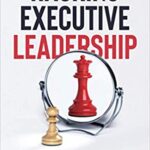 خرید و دانلود نسخه کامل کتاب Hacking Executive Leadership:  Go from insecure, indecisive, and overloaded to confident, influential, and effective[2021] –  +  PDF