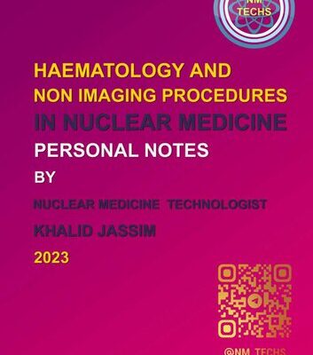 خرید و دانلود نسخه کامل کتاب Haematology and non imaging procedures in nuclear medicine by khalid jassim